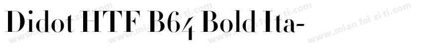 Didot HTF B64 Bold Ita字体转换